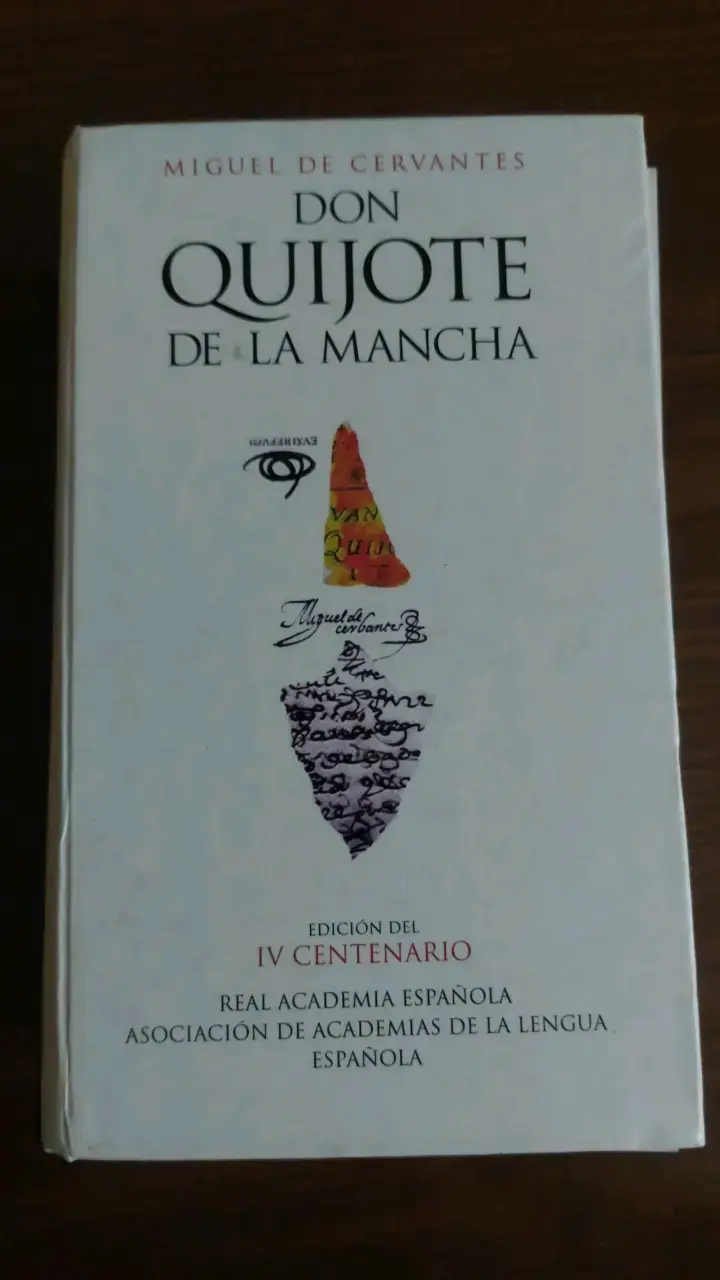 Libro Don Quijote de la Mancha Edición IV Centenario - 1