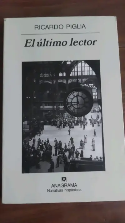 Libro 'El último lector' de Ricardo Piglia - miniatura 1