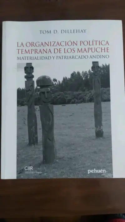 Libro 'La Organización Política Temprana de los Mapuche' - miniatura 1