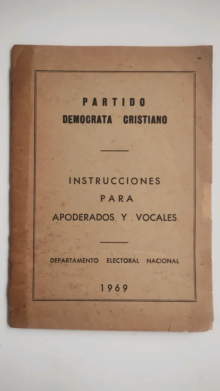 Manual de Instrucciones Partido Demócrata Cristiano 1969 - 1