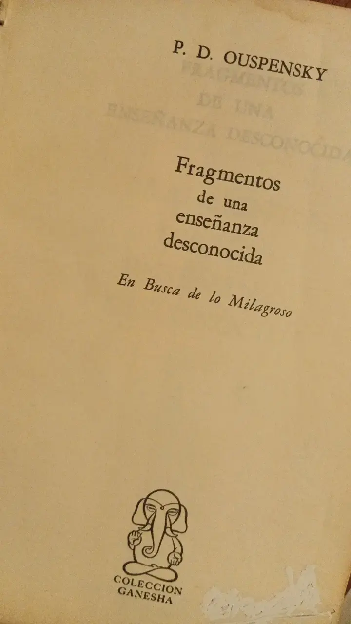 Libro 'Fragmentos de una Enseñanza Desconocida' de P.D. Ouspensky - 2
