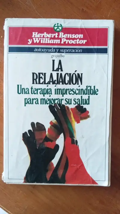 Libro 'La Relajación' de Herbert Benson y William Proctor - miniatura 1
