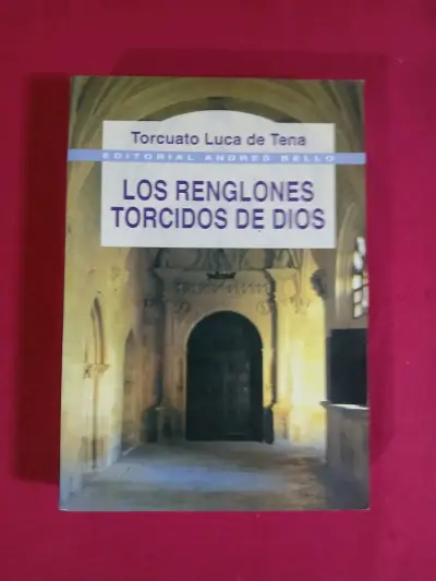 Libro 'Los Renglones Torcidos de Dios' de Torcuato Luca de Tena - miniatura 1
