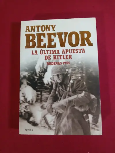 Libro 'La Última Apuesta de Hitler' de Antony Beevor - miniatura 1