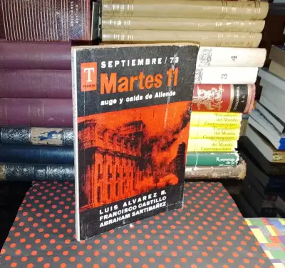 Martes 11 - Auge y Caída de Allende - miniatura 1