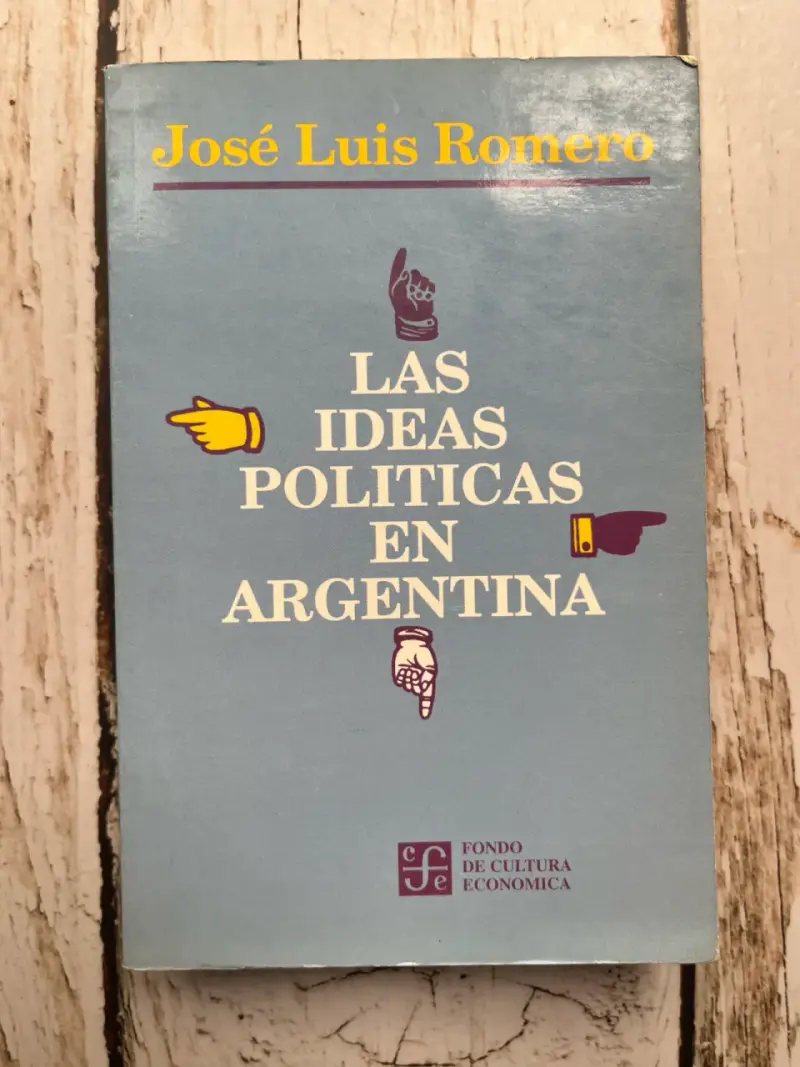 Las Ideas Políticas en Argentina de José Lu - 1