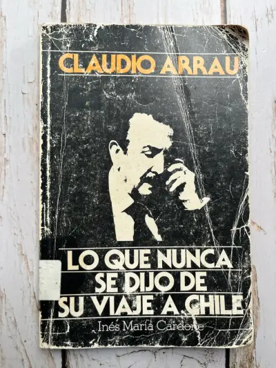 'Claudio Arrau: Lo Que Nunca Se Dijo De Su Vi - miniatura 1