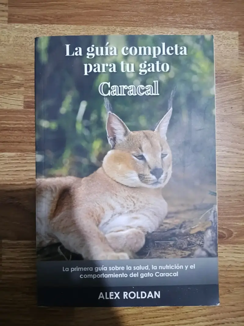 Libro 'La Guía Completa para tu Gato Caracal' - 1