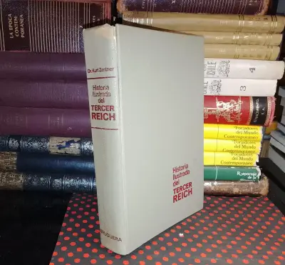 Libro Historia Ilustrada del Tercer Reich de Kurt Zentner - miniatura 1