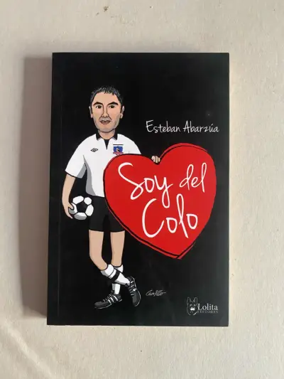 Libro 'Soy del Colo' de Esteban Abarzúa - miniatura 1