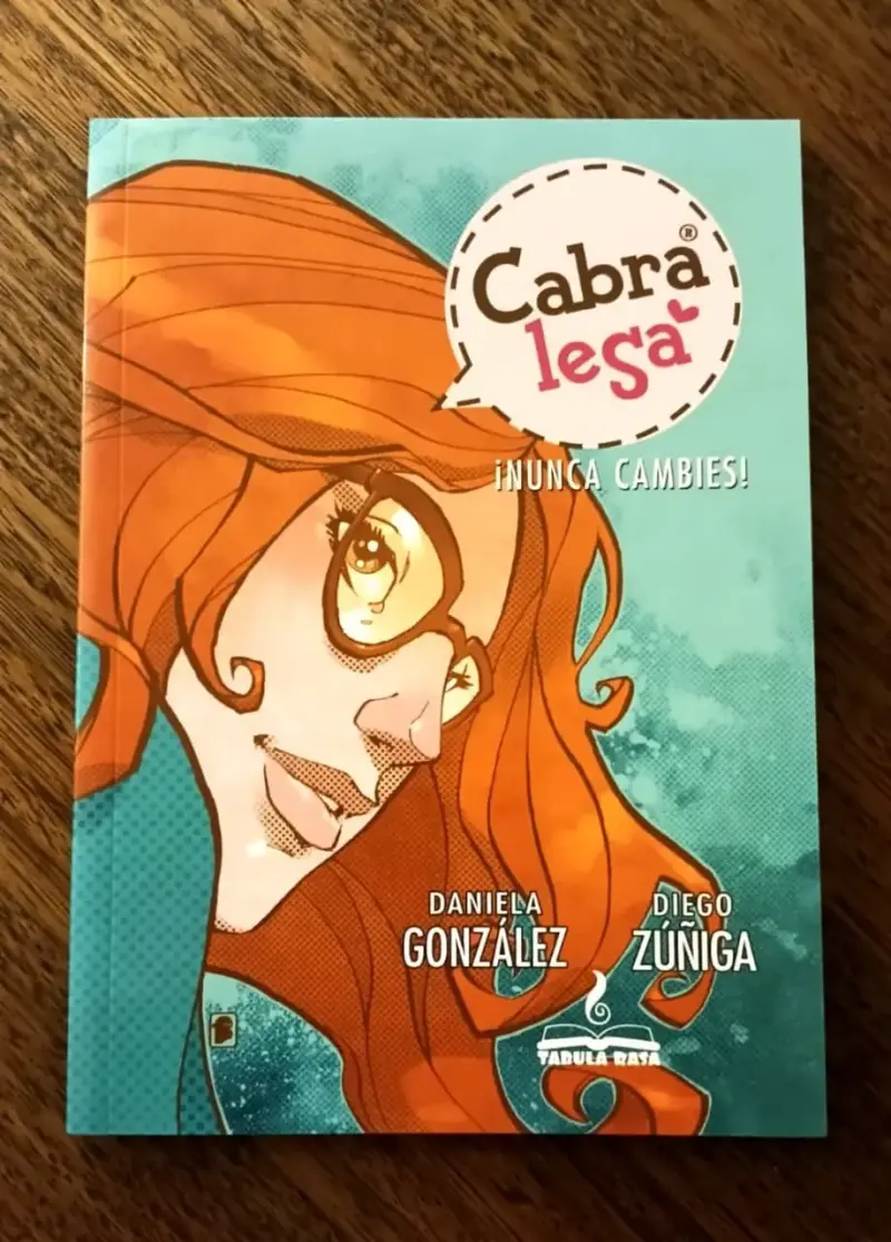 Libro Cabra Lesa ¡Nunca Cambies! de Daniela González - 1
