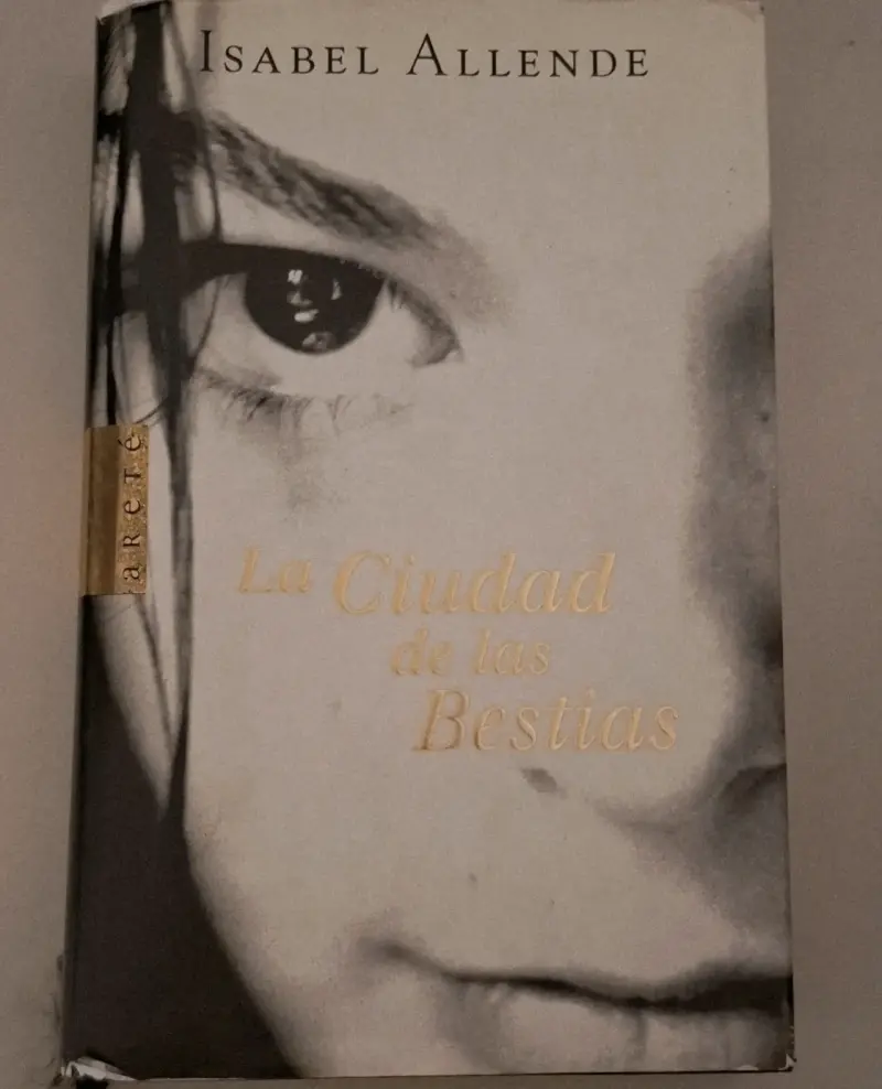Libro 'La Ciudad de las Bestias' de Isabel Allende - 1