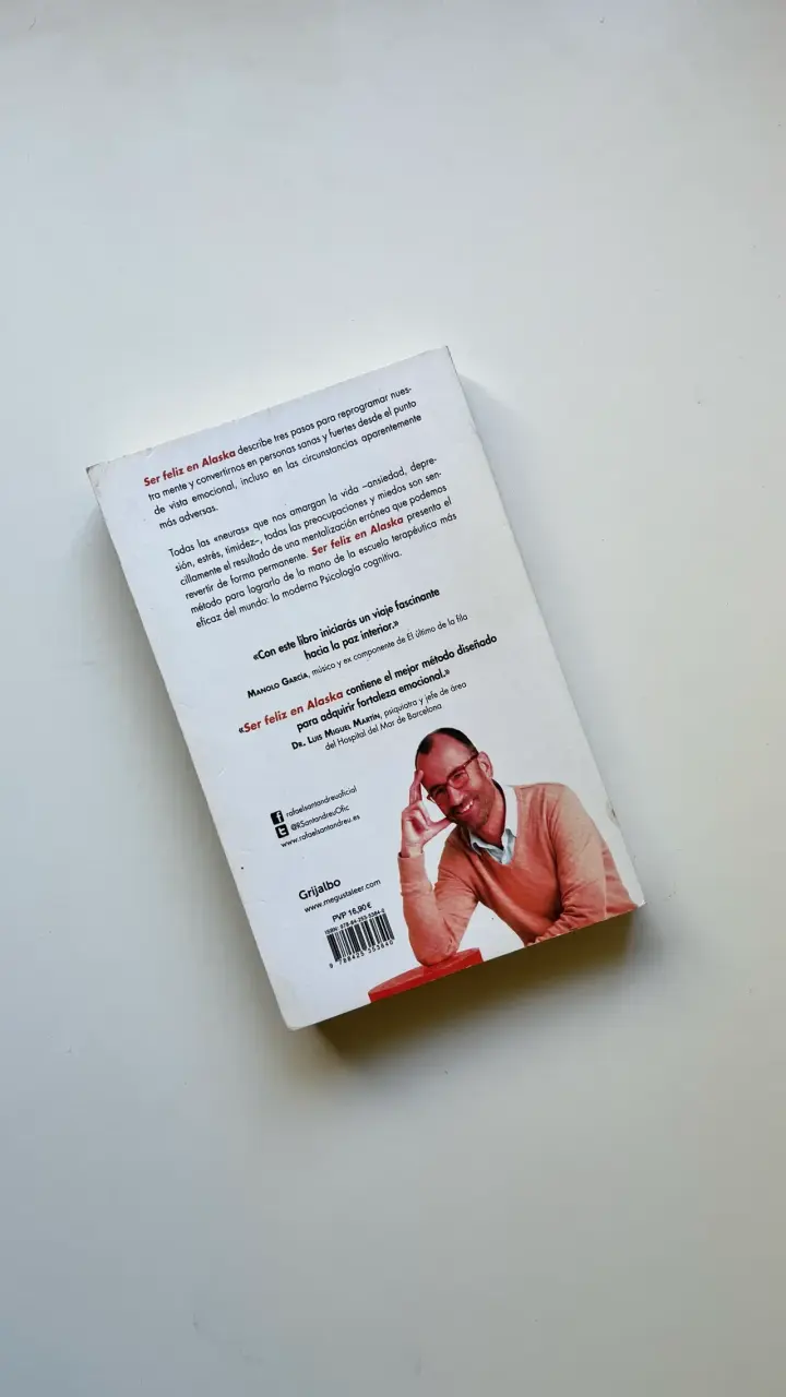 Libro 'Ser feliz en Alaska' de Rafael Santandreu - 2