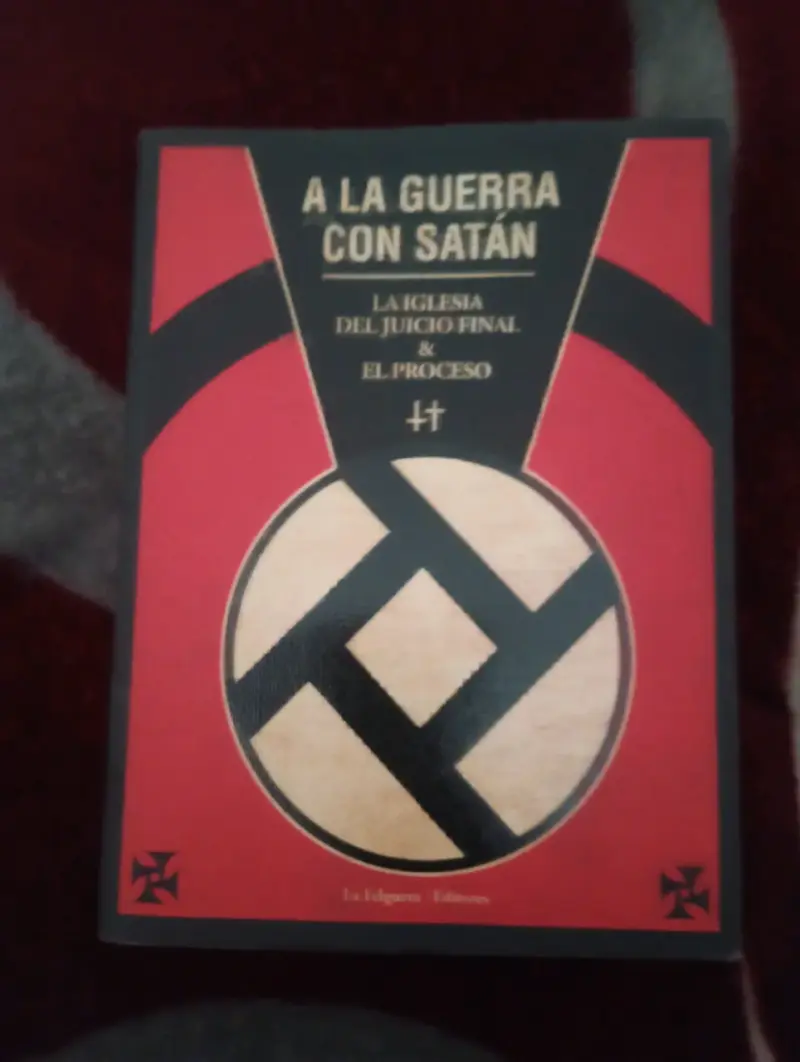 Libro 'A La Guerra Con Satán' de La Felguera - 1