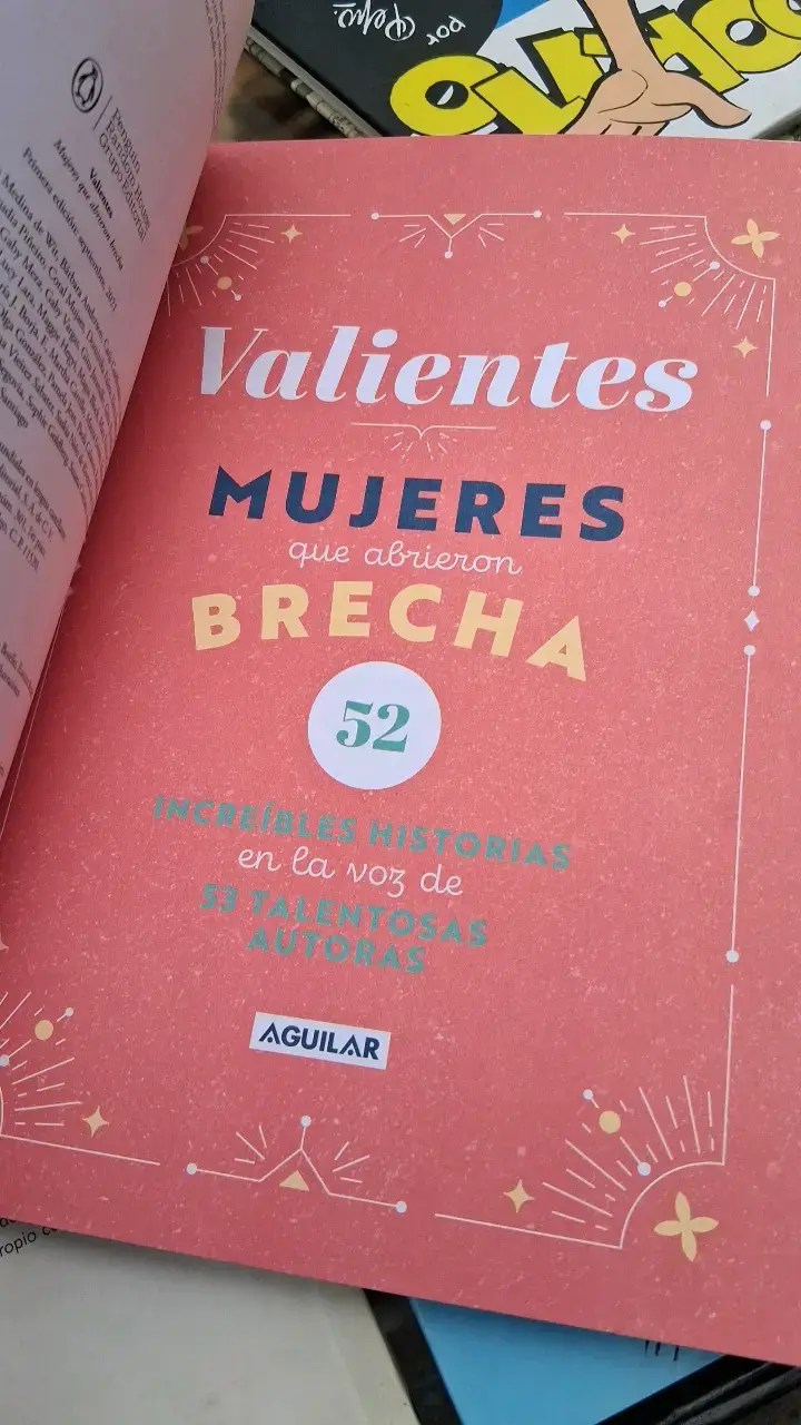 Libro Valientes Mujeres que Abrieron Brecha - 3