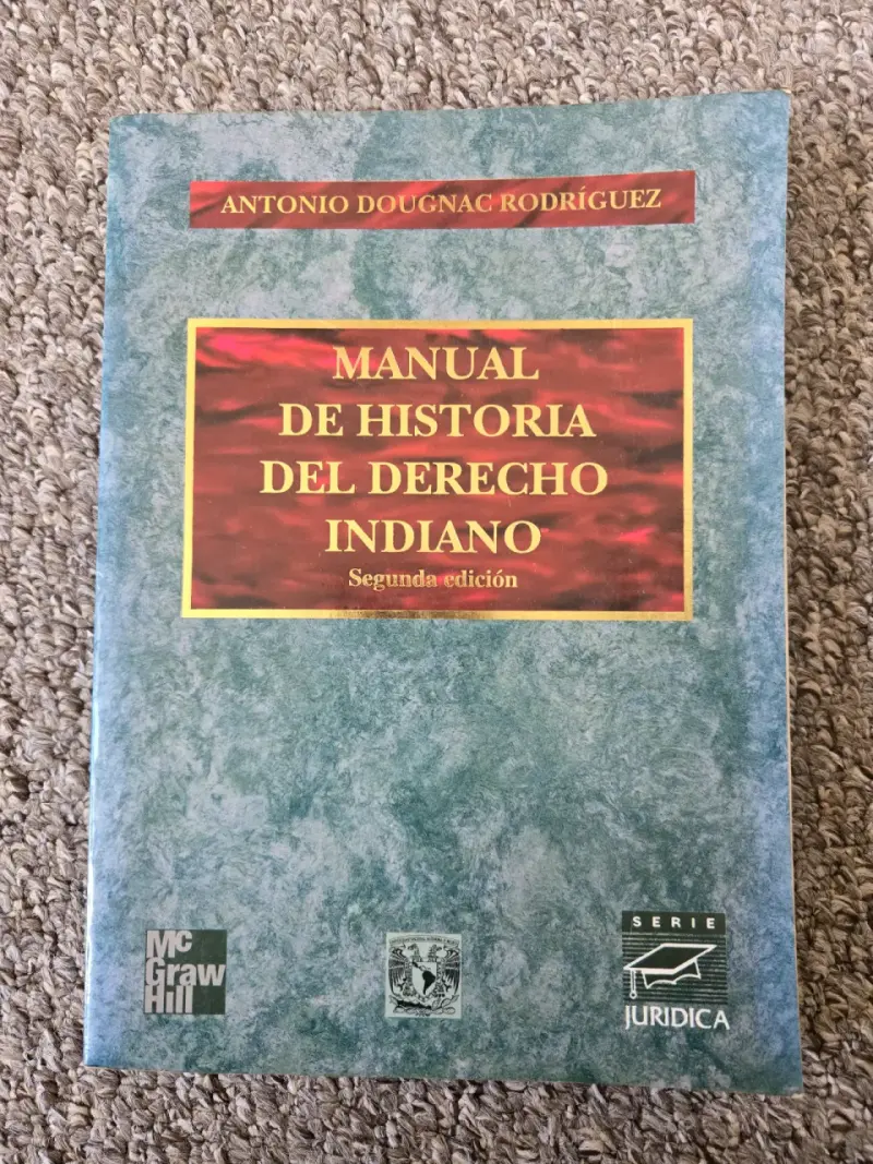 Manual de Historia del Derecho Indiano Segunda Edición - 4