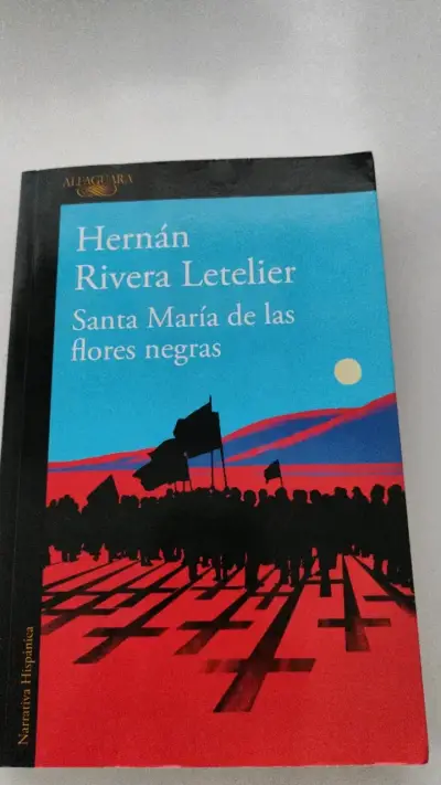 Libro Santa María de las flores negras de Hernán Rivera Letelier - miniatura 1