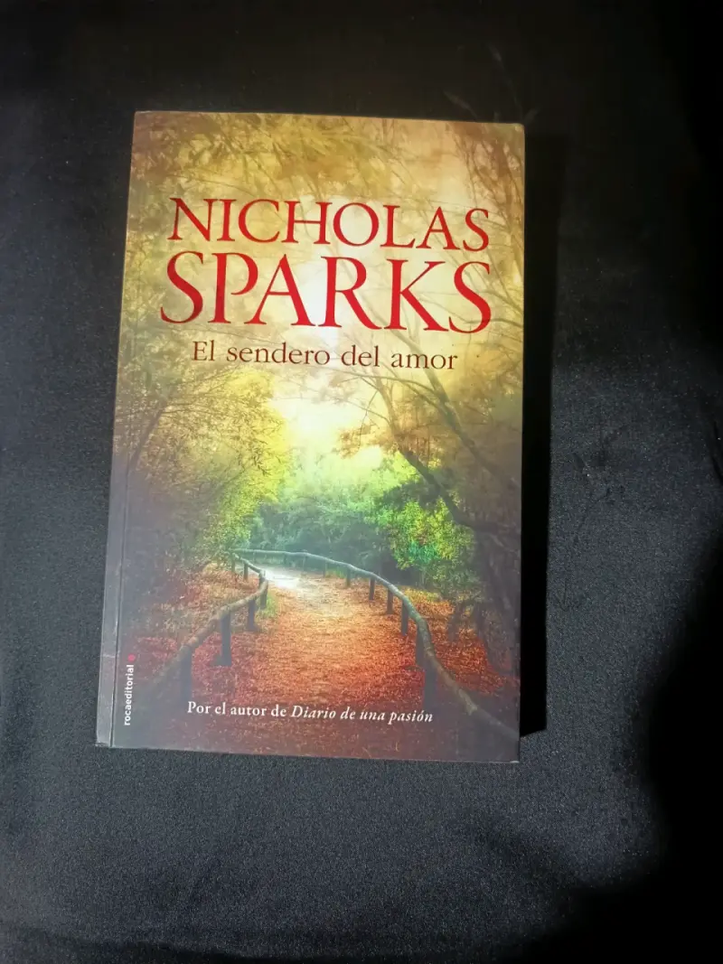 'El Sendero del Amor' Libro de Nicholas Sparks