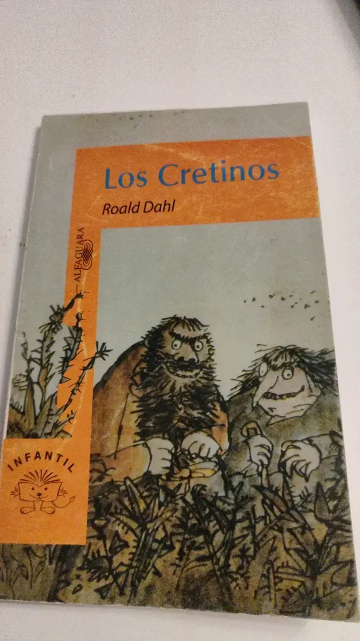 Libro Los Cretinos de Roald Dahl - 1