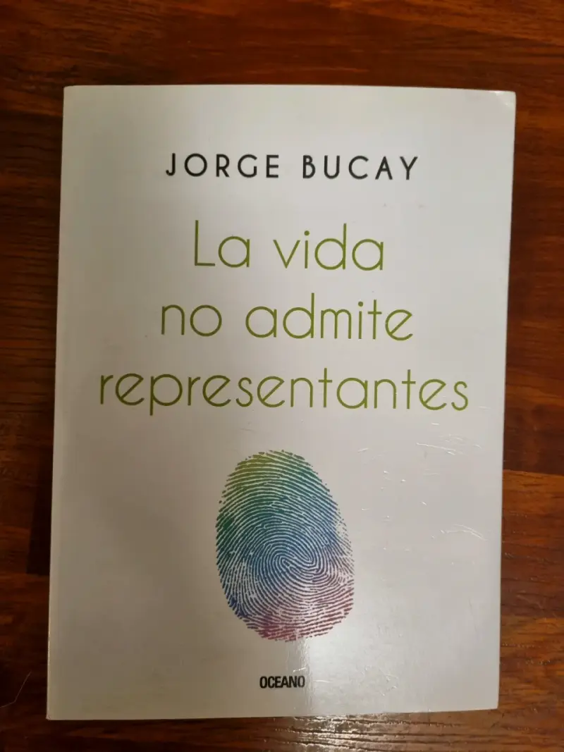 Libro 'La Vida No Admite Representantes' Jorge B - 1