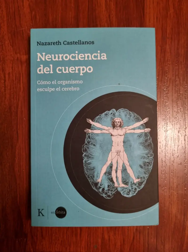 Libro Neurociencia del Cuerpo - Nazareth Castellan - 1