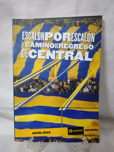 Libro fútbol  Escalón Por Escalón Rosario Central - miniatura 1
