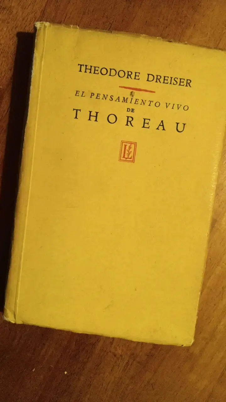 Libro El Pensamiento Vivo de Thoreau por Theodore Dreiser - 1