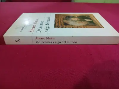 Libro 'De lecturas y algo del mundo' de Álvaro Mutis - miniatura 4