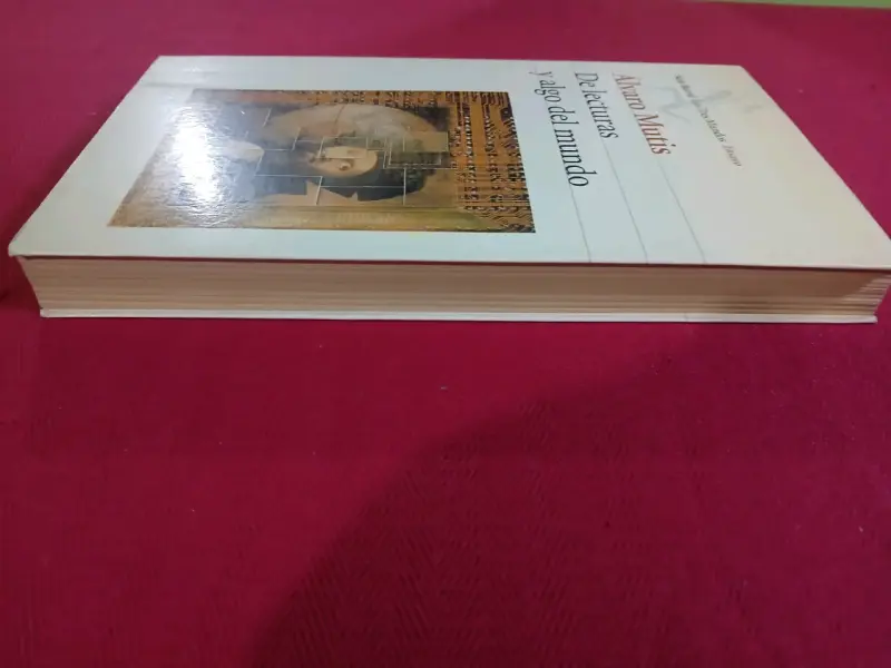 Libro 'De lecturas y algo del mundo' de Álvaro Mutis - 5