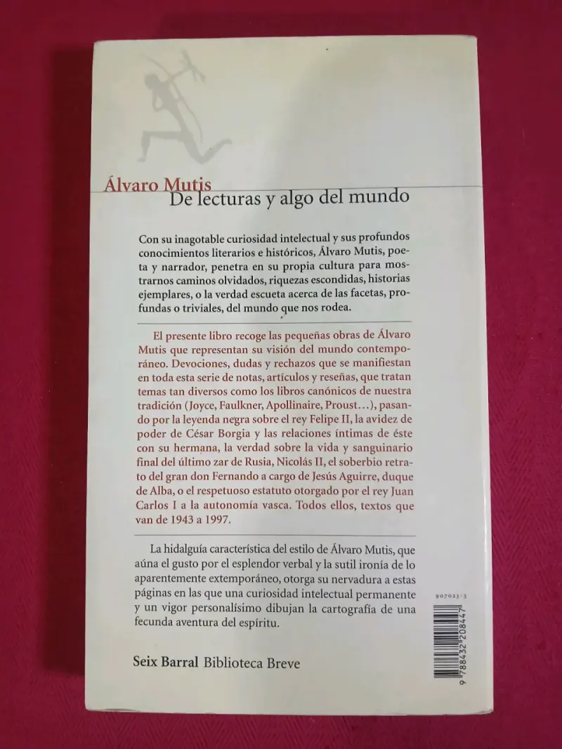 Libro 'De lecturas y algo del mundo' de Álvaro Mutis - 6