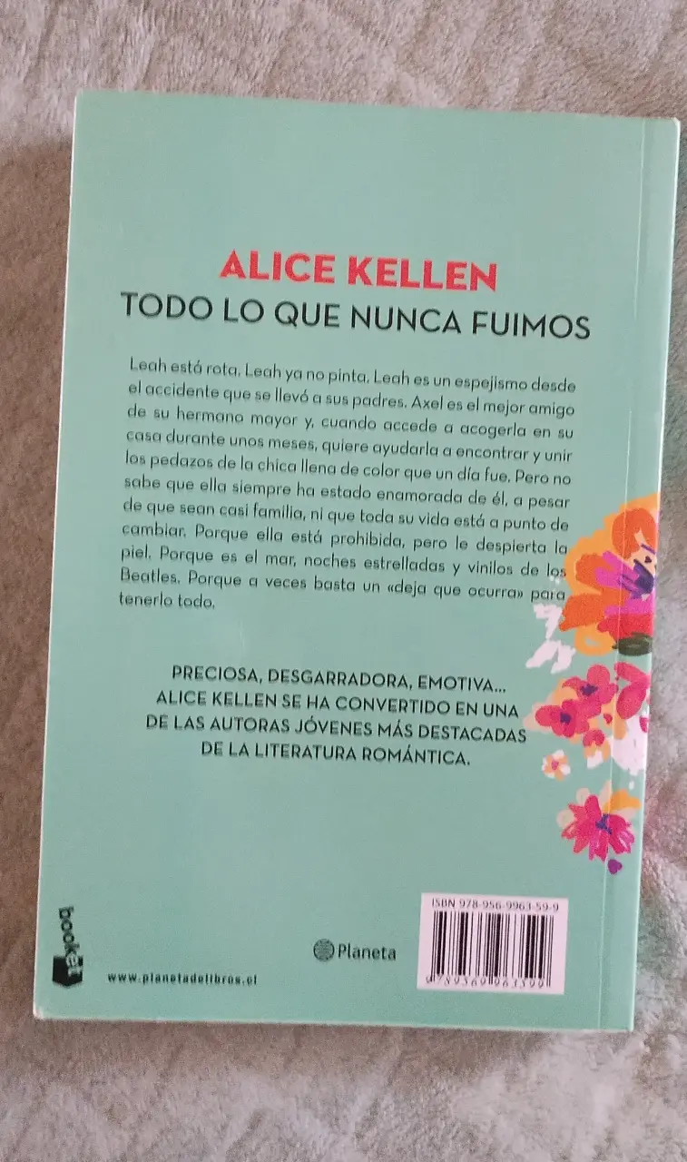 Todo Lo Que Nunca Fuimos de Alice Kellen - 2