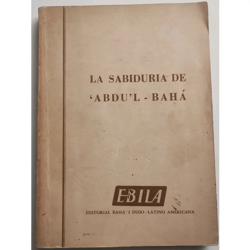 Libro 'La Sabiduría de 'Abdu'l-Bahá' Bahaísmo - 1