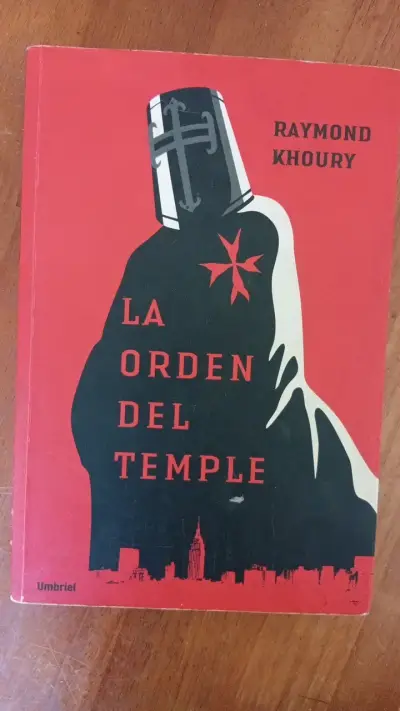 Libro 'La Orden del Temple' de Raymond Khoury - miniatura 1