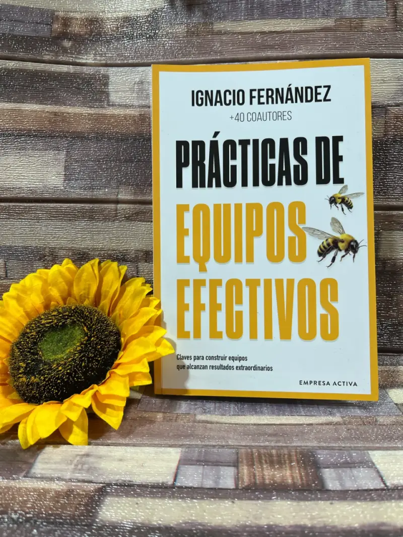 Libro Prácticas de Equipos Efectivos de Ignacio Fernández