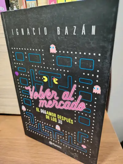 Libro Volver al Mercado de Ignacio Bazán - miniatura 1