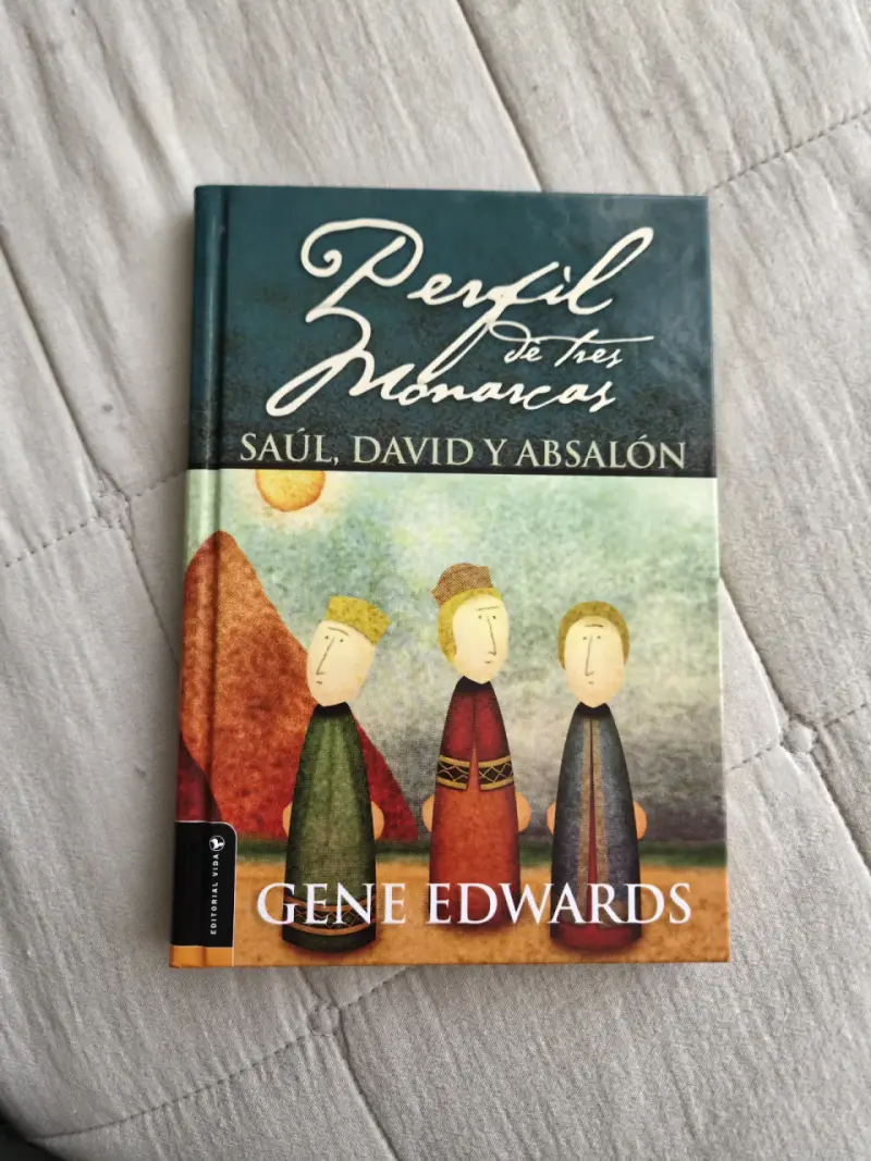 Libro 'Perfil de Tres Monarcas' de Gene Edwards - 1