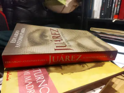 Libro "Juárez El Rostro de Piedra" Eduardo Anton - miniatura 3