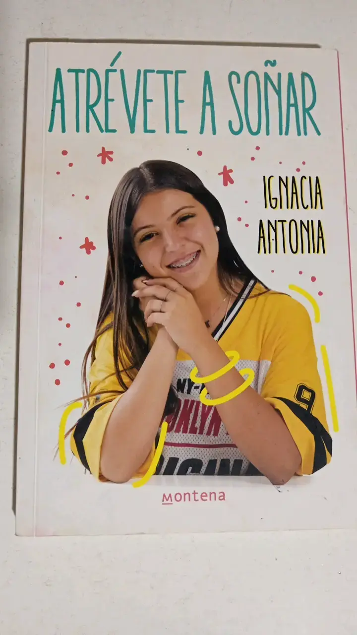 Libro 'Atrévete a Soñar' de Ignacia Antonia - 1