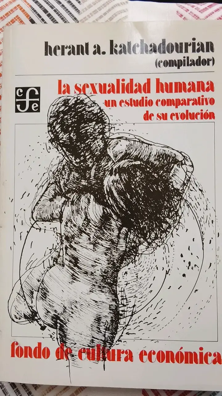 'La Sexualidad Humana' de Herant A. Katchadou - 1