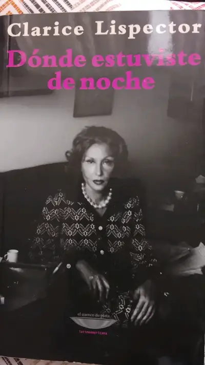 'Dónde Estuviste de Noche' de Clarice Lispect - miniatura 1