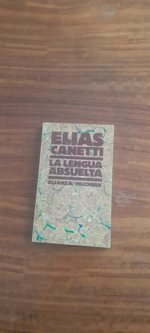 Canetti, 'La Lengua Absuelta' - 1