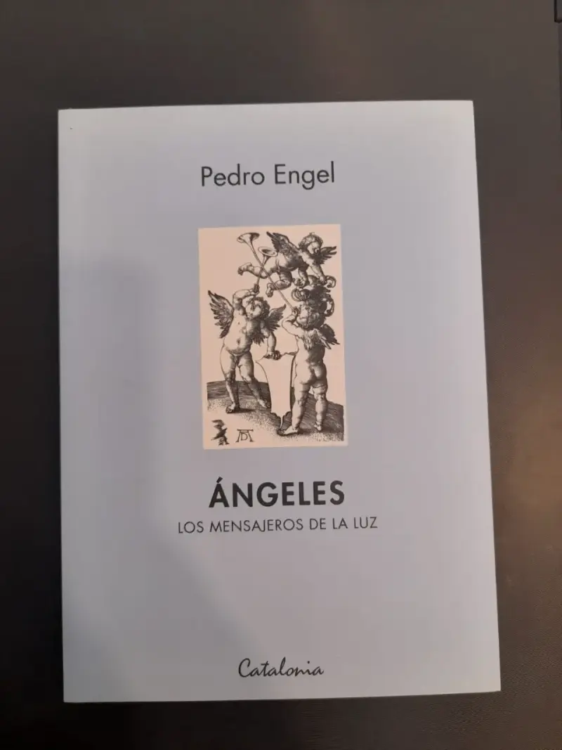 Libro Ángeles: Los Mensajeros de la Luz de Pedro Engel