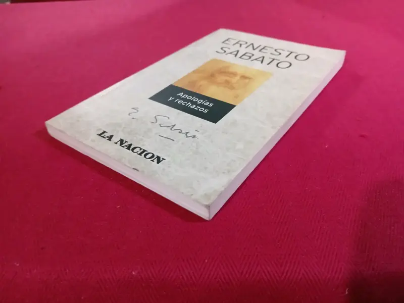 Libro 'Apologías y Rechazos' de Ernesto Sabato - 5