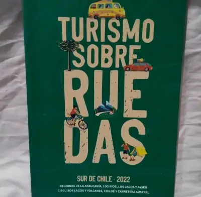 Guía de Turismo Sobre Ruedas Sur de Chile 2022 - miniatura 1