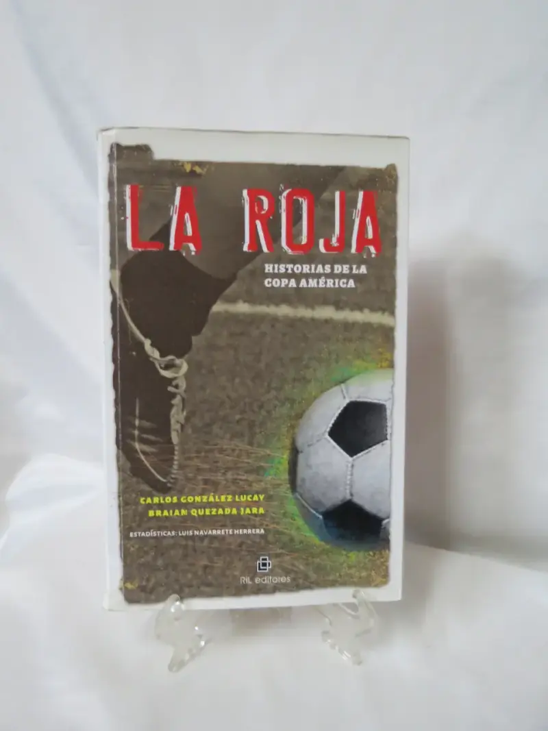 Libro La Roja: Historias de la Copa América - 1
