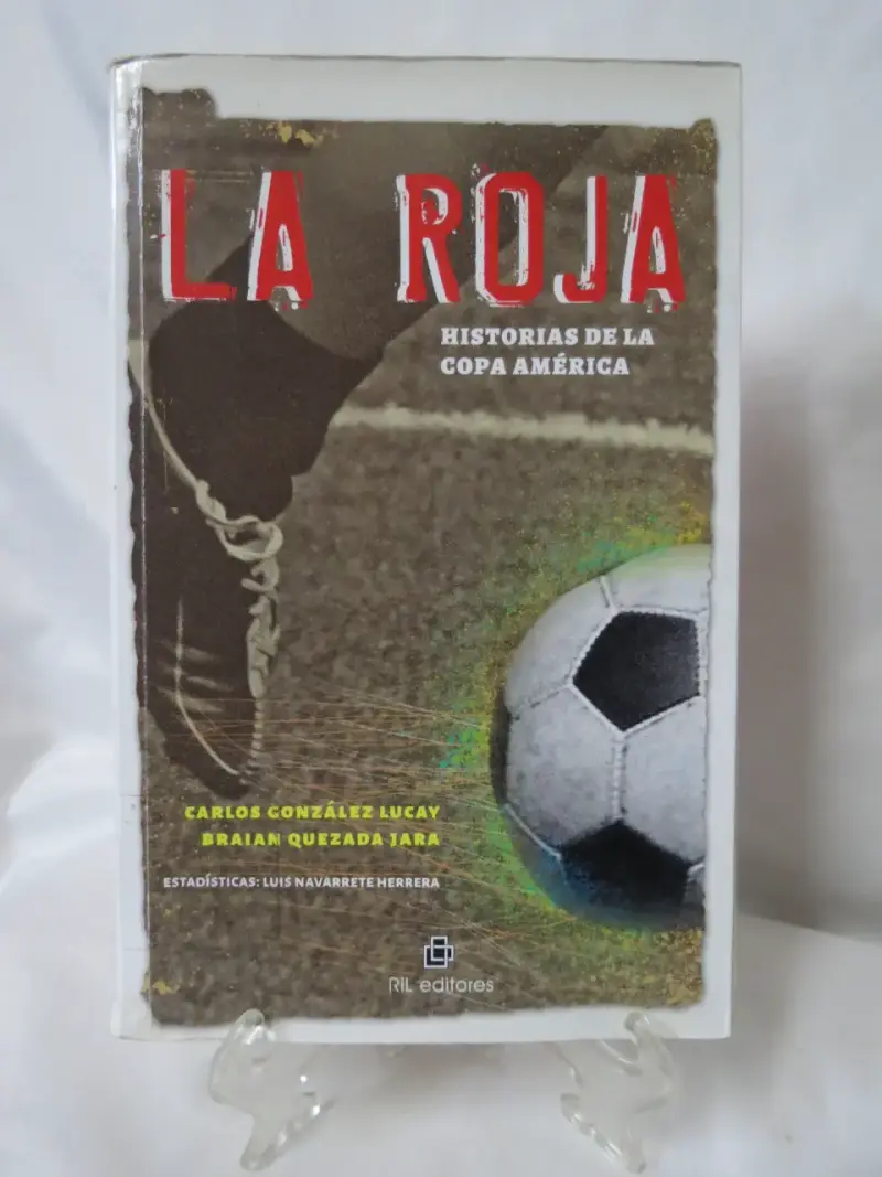 Libro La Roja: Historias de la Copa América - 2