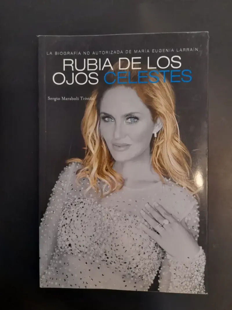 Libro 'Rubia de los Ojos Celestes' de Sergio Marabolí - 1