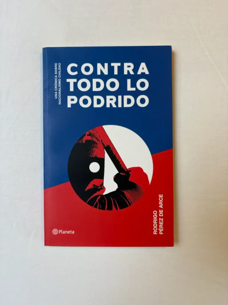 Libro 'Contra Todo Lo Podrido'