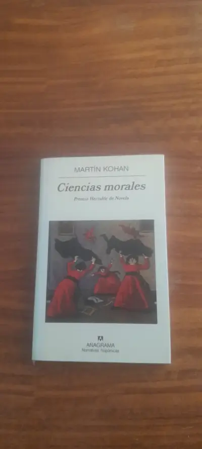Libro Ciencias Morales de Martín Kohan - miniatura 1