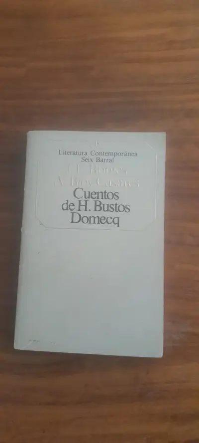 Cuentos de H. Bustos Domecq - Borges Bioy Casares - miniatura 1